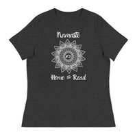 Women's Namaste Home & Read Relaxed Yoga T-Shirt